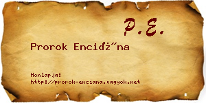 Prorok Enciána névjegykártya